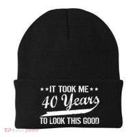 Funny 40th Birthday: It Took Me 40 Years To Look This Good Beanie thumb 0