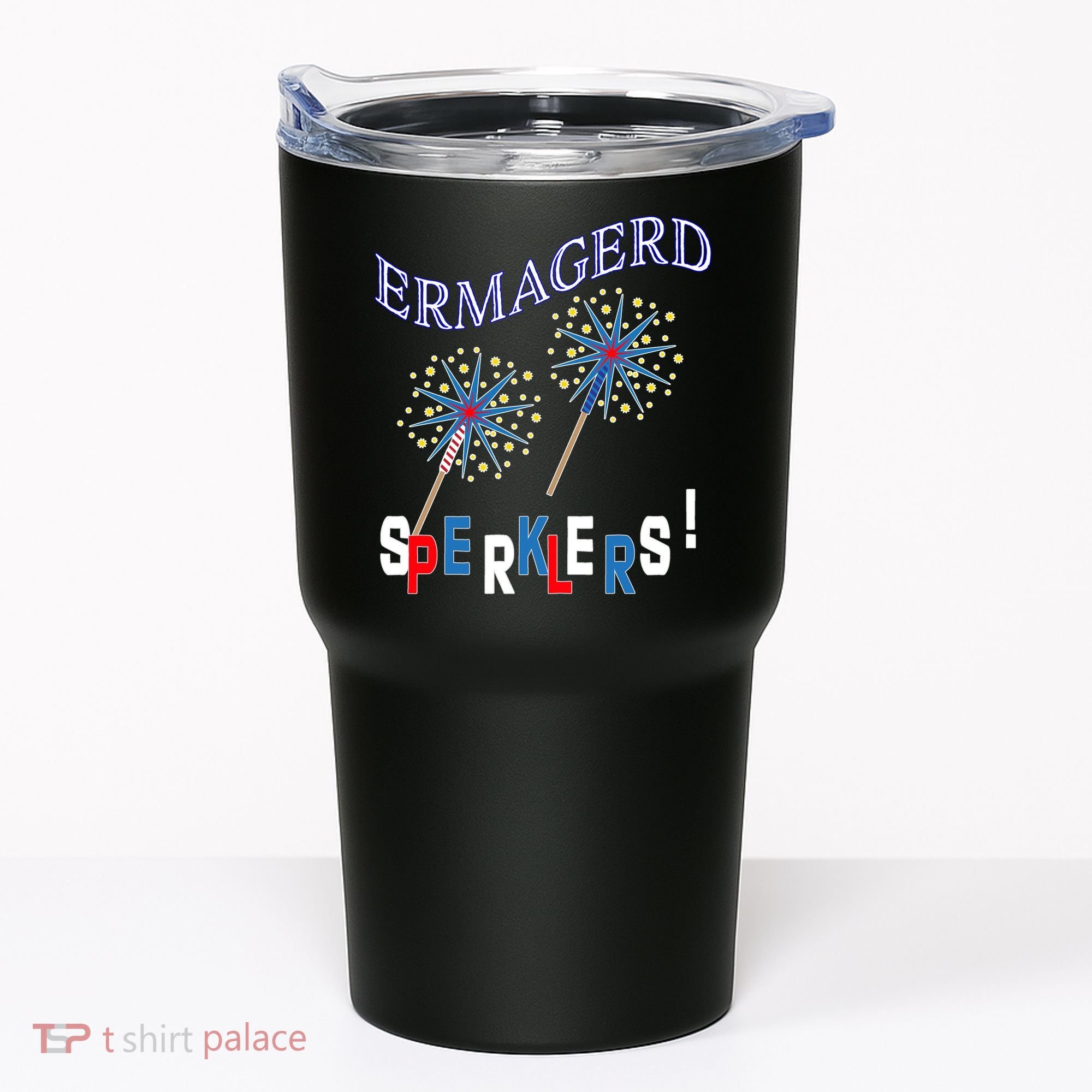 Funny 4th of July Ermagerd Sparklers Tumbler
