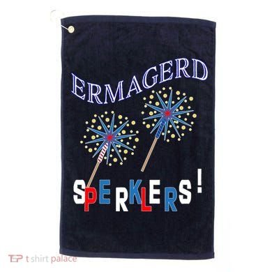 Funny 4th of July Ermagerd Sparklers Golf Towel