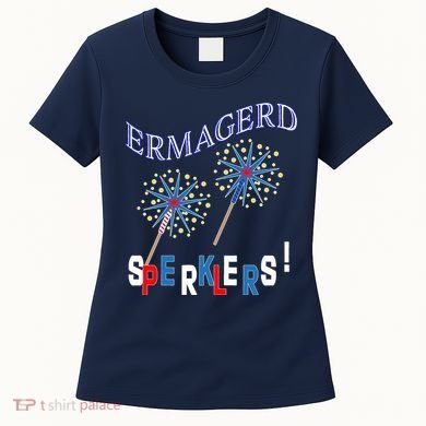 Funny 4th of July Ermagerd Sparklers Women's T-Shirt