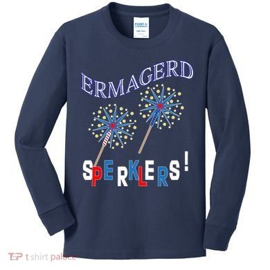 Funny 4th of July Ermagerd Sparklers Kids Long Sleeve Shirt