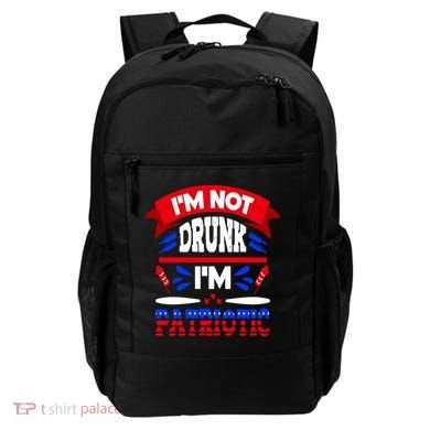 Funny 4th of July Not Drunk Patriotic Backpack