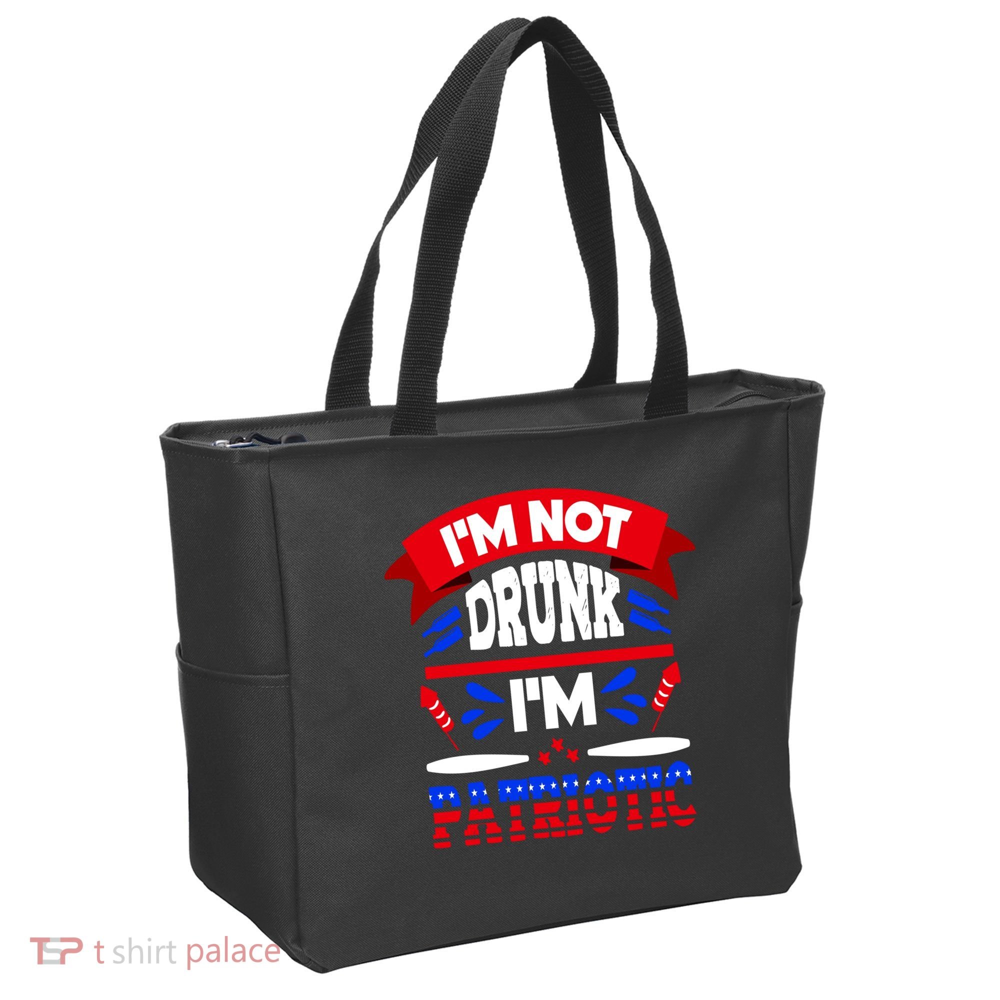 Funny 4th of July Not Drunk Patriotic Tote Bag