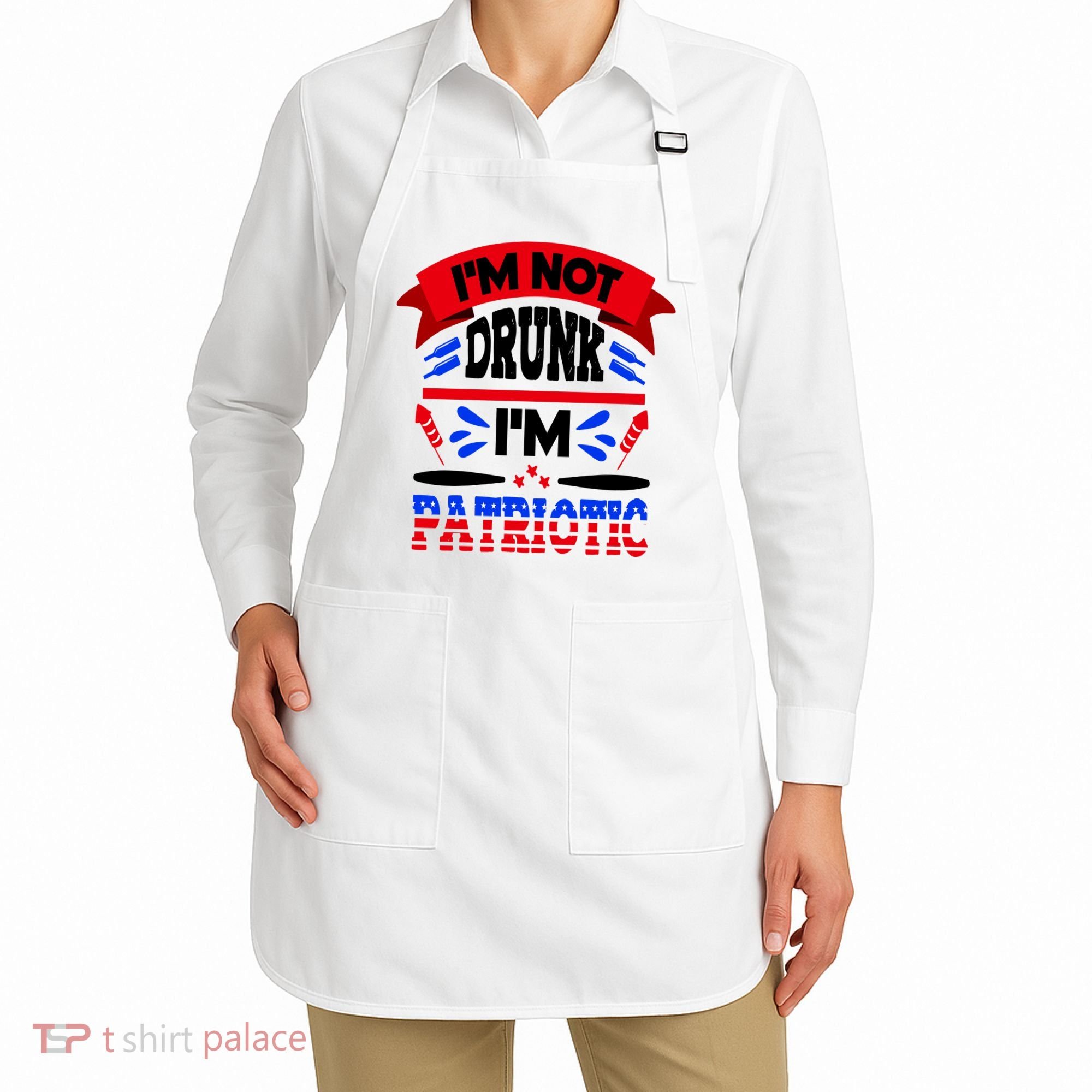 Funny 4th of July Not Drunk Patriotic Apron