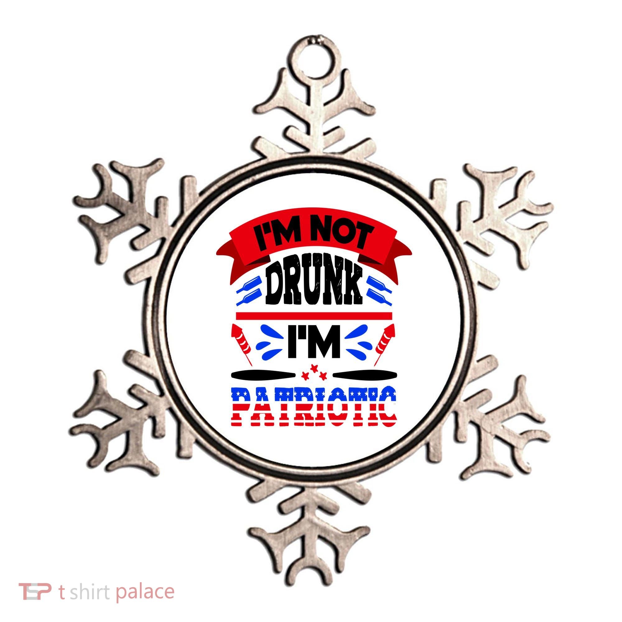 Funny 4th of July Not Drunk Patriotic Ornament