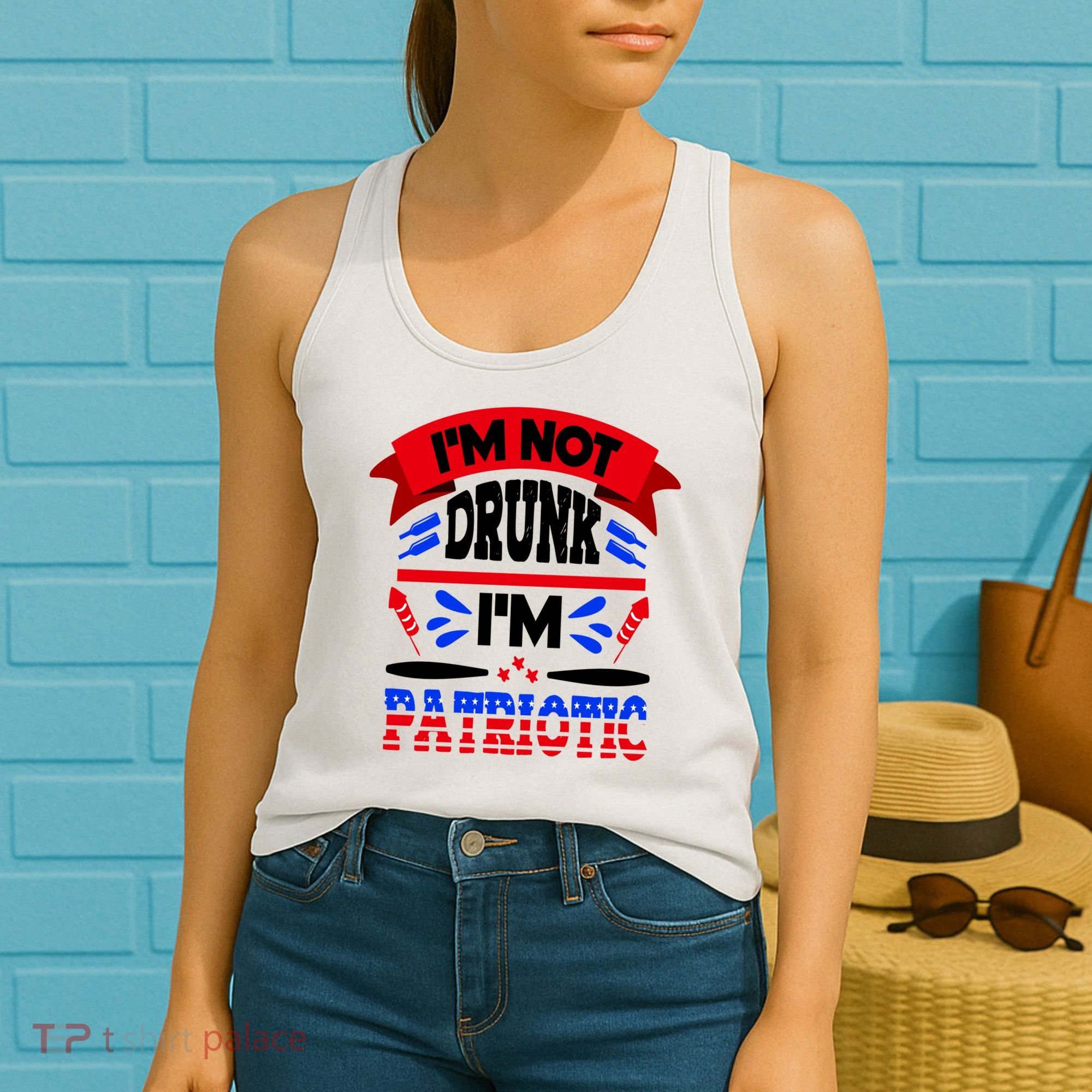 Funny 4th of July Not Drunk Patriotic Women's Tank Top
