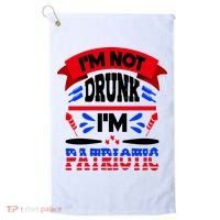 Funny 4th of July Not Drunk Patriotic Golf Towel thumb 0