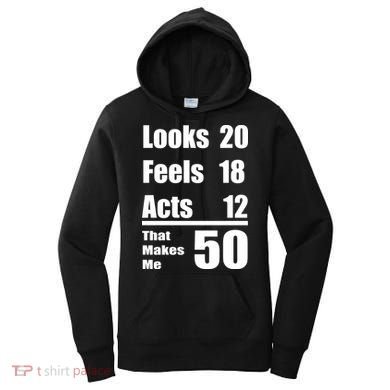 Funny 50th Birthday Fifty Years Women's Hoodie