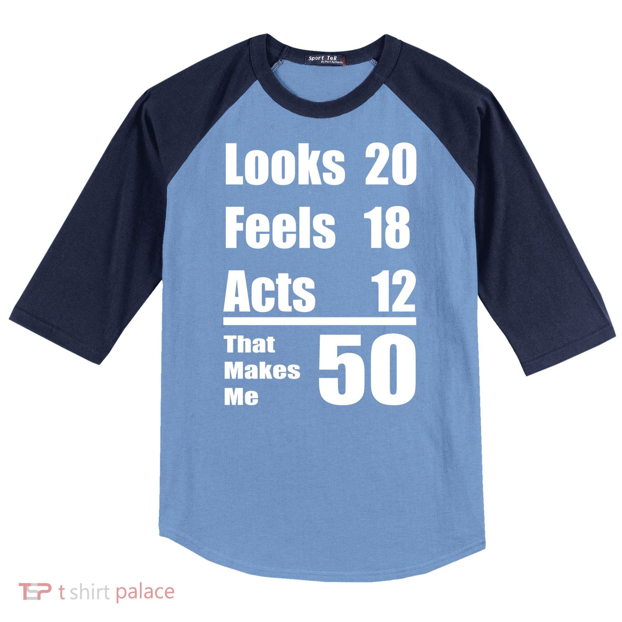 Funny 50th Birthday Fifty Years Raglan Baseball Sleeve Shirt