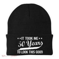 Funny 50th Birthday: It Took Me 50 Years To Look This Good Beanie thumb 0