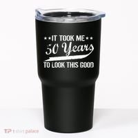 Funny 50th Birthday: It Took Me 50 Years To Look This Good Tumbler thumb 0