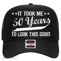 Funny 50th Birthday: It Took Me 50 Years To Look This Good Hat thumb 0