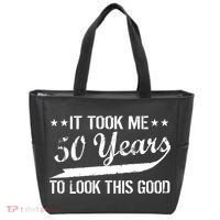 Funny 50th Birthday: It Took Me 50 Years To Look This Good Tote Bag thumb 0