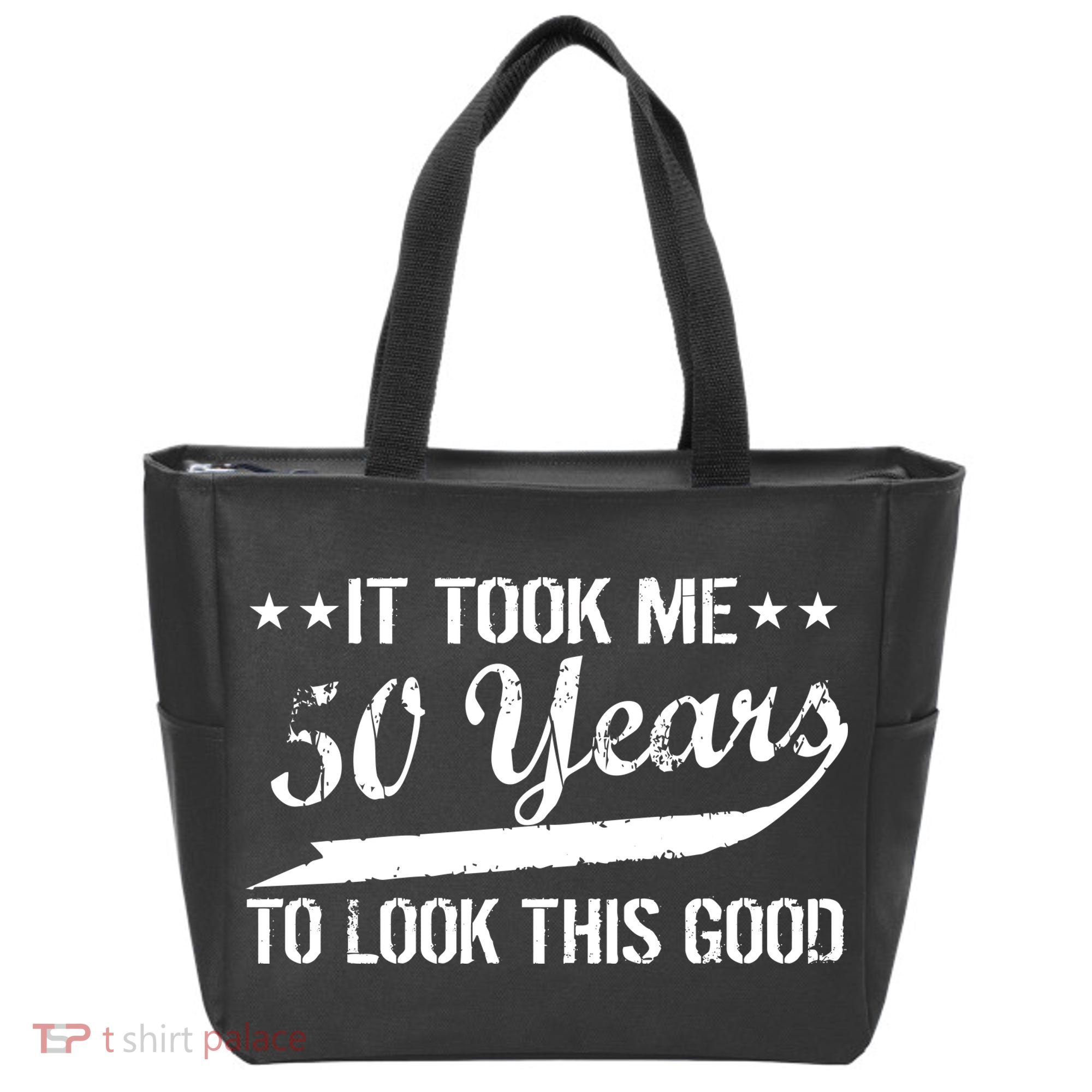 Funny 50th Birthday: It Took Me 50 Years To Look This Good Tote Bag