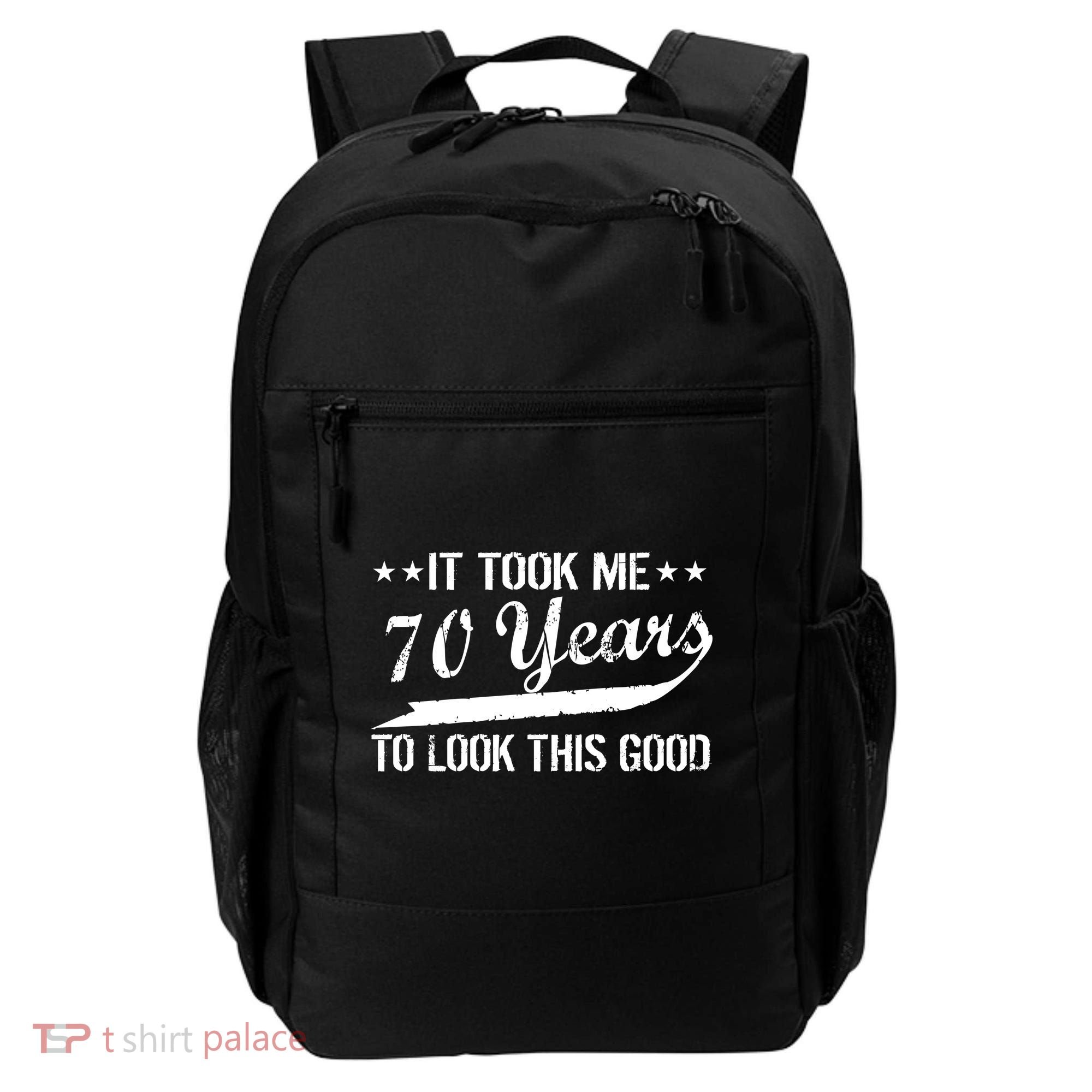 Funny 70th Birthday Look This Good Backpack
