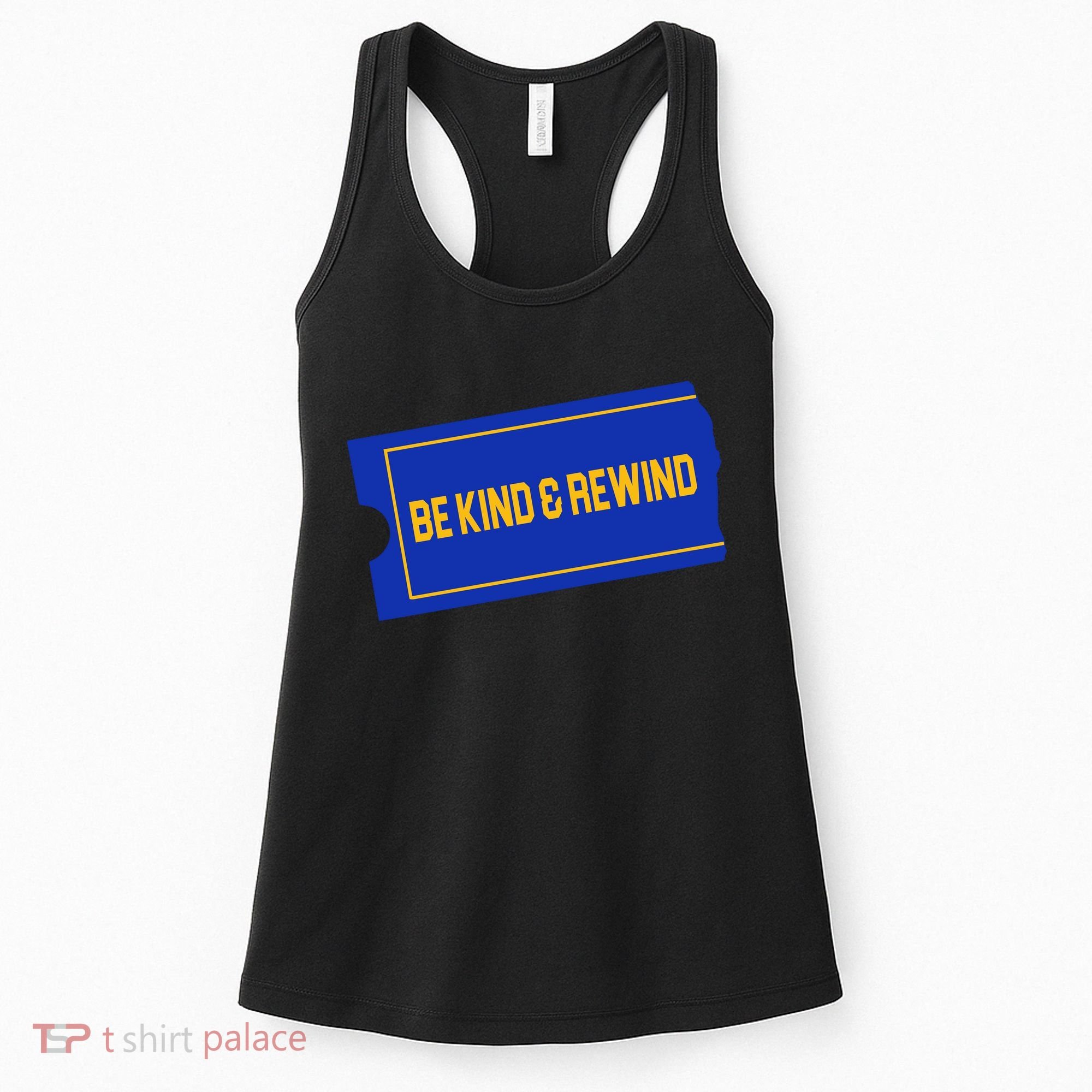 Funny 90s Be Kind Rewind Women's Tank Top