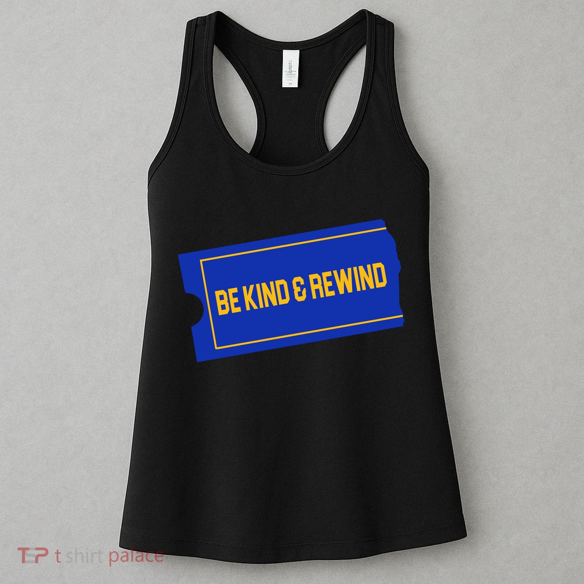 Funny 90s Be Kind Rewind Women's Tank Top