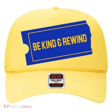 Funny 90s Be Kind Rewind Hat