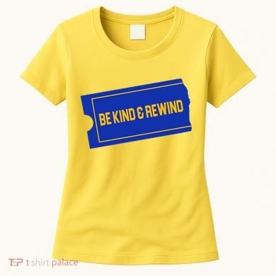 Funny 90s Be Kind Rewind Women's T-Shirt