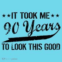 Funny 90th Birthday: It Took Me 90 Years To Look This Good Long Sleeve Shirt thumb 2