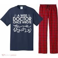 Funny A Wise Doctor Once Wrote Pajama Set thumb 0