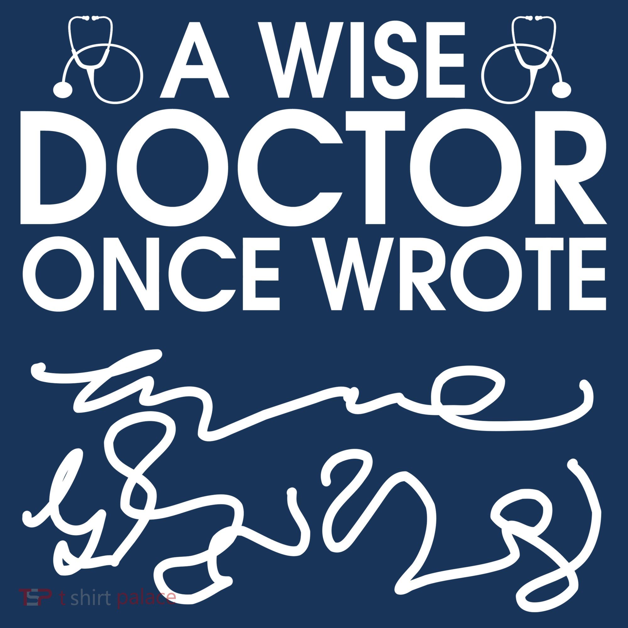 Funny A Wise Doctor Once Wrote Kids Long Sleeve Shirt