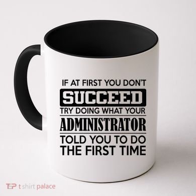 Funny Administrator Coffee Mug
