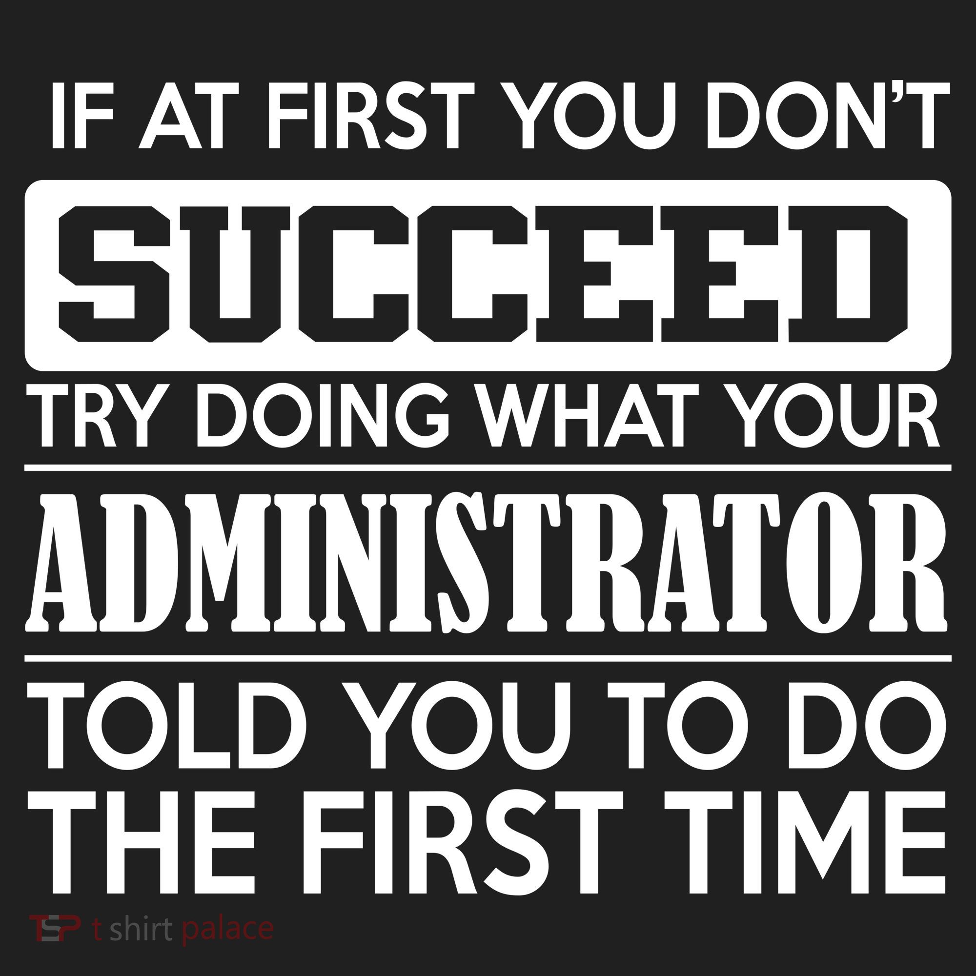 Funny Administrator Tumbler