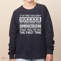 Funny Administrator Women's Sweatshirt thumb 0
