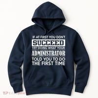 Funny Administrator Hoodie thumb 0