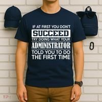 Funny Administrator T-Shirt thumb 6