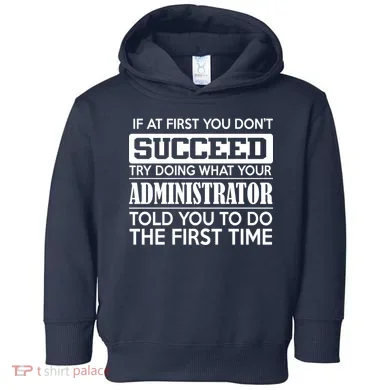 Funny Administrator Toddler Hoodie