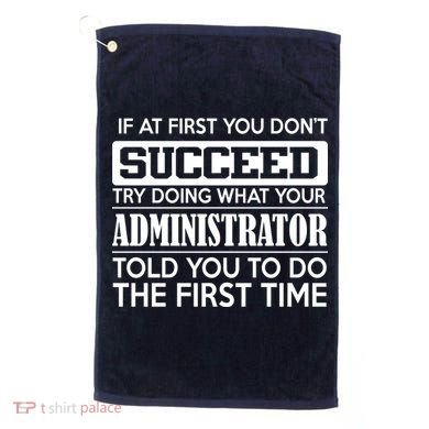 Funny Administrator Golf Towel