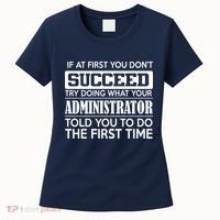Funny Administrator Women's T-Shirt thumb 0