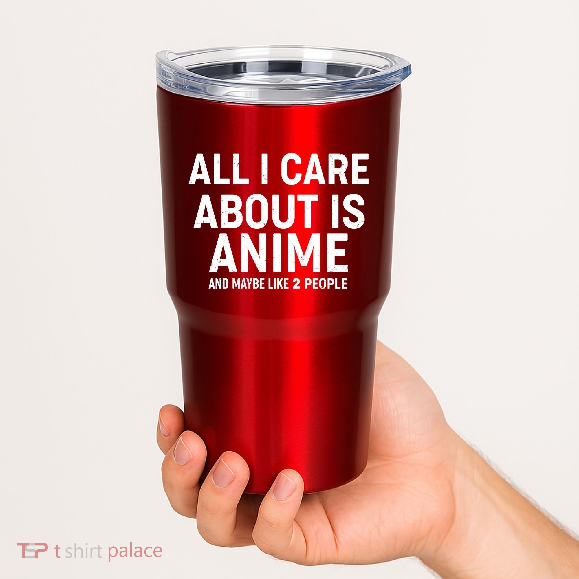 Funny All I Care About is Anime and Maybe Like 2 People Tumbler