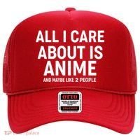 Funny All I Care About is Anime and Maybe Like 2 People Hat thumb 0