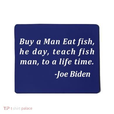 Funny Anti Joe Biden Quote Stumbles His Words Mousepad