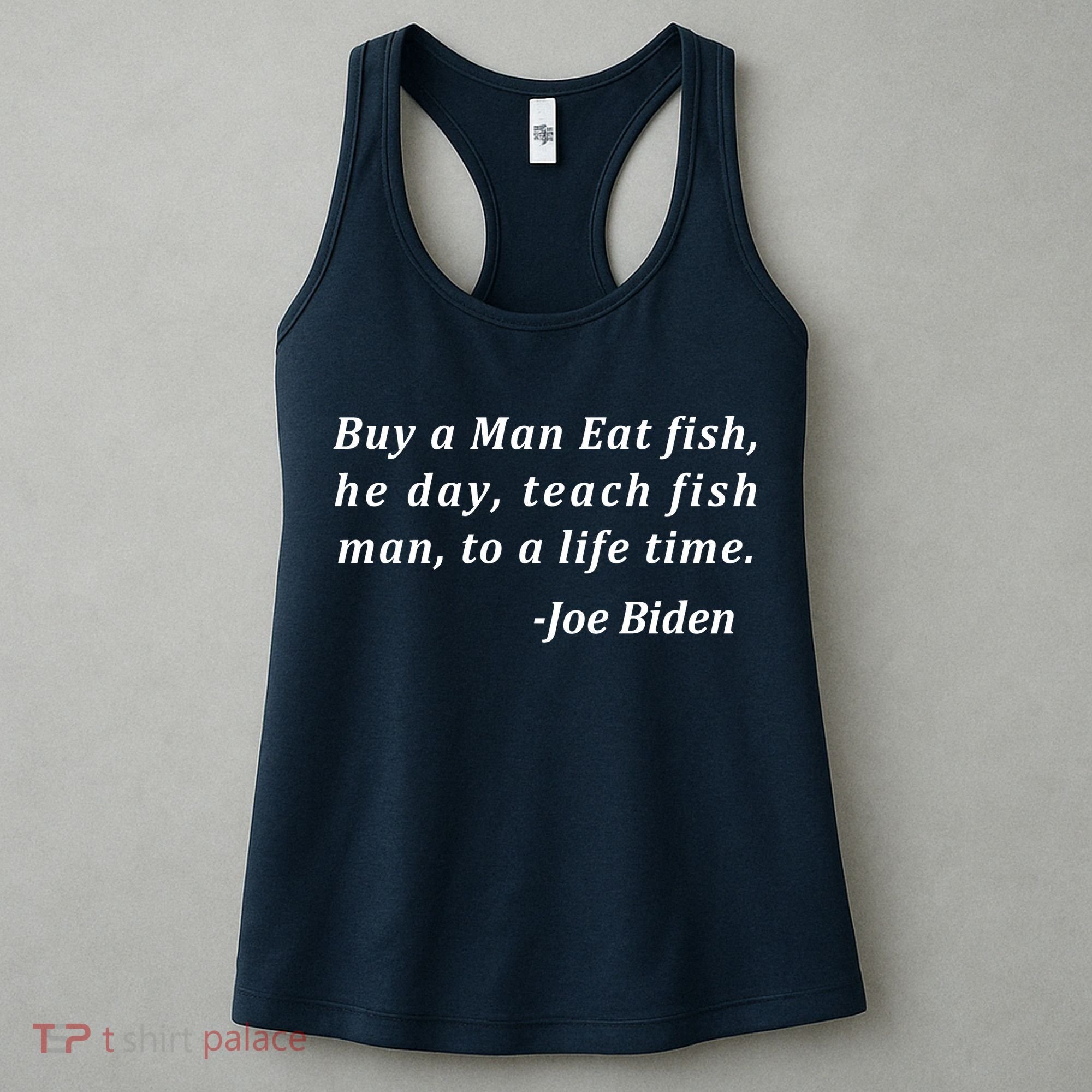 Funny Anti Joe Biden Quote Stumbles His Words Women's Tank Top