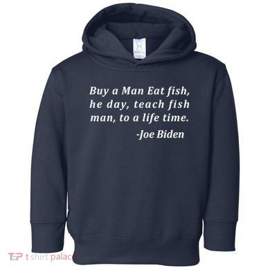 Funny Anti Joe Biden Quote Stumbles His Words Toddler Hoodie