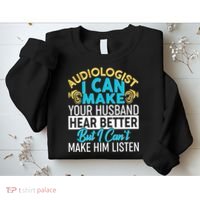 Funny Audiologist Sweatshirt thumb 2