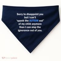 Funny Autism Quote USA-Made Doggie Bandana thumb 0