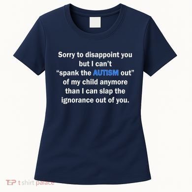 Funny Autism Quote Women's T-Shirt