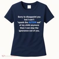 Funny Autism Quote Women's T-Shirt thumb 0