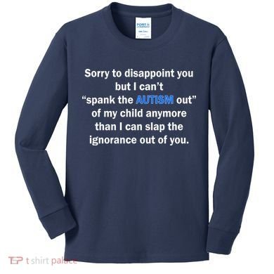 Funny Autism Quote Kids Long Sleeve Shirt