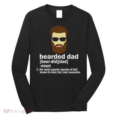Funny Bearded Dad Definition  Long Sleeve Shirt