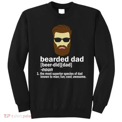 Funny Bearded Dad Definition  Sweatshirt