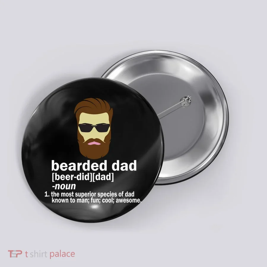 Funny Bearded Dad Definition  Button