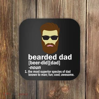 Funny Bearded Dad Definition  Coaster