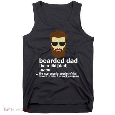 Funny Bearded Dad Definition  Tank Top