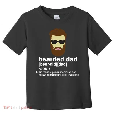 Funny Bearded Dad Definition Toddler T-Shirt